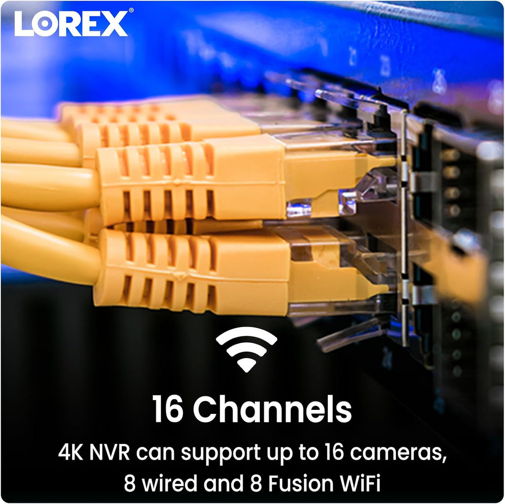 Lorex 4K 16 Camera Capable (8 Wired/8 Fusion WiFi) 2TB NVR System - Wired + Wireless Connectivity Capability, Remote Viewing, Local Storage & No Fees – Added Protection to Lorex Security Cameras