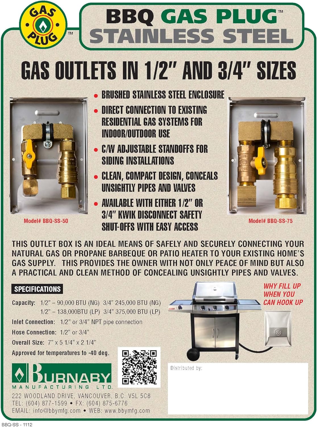 Burnaby Manufacturing Ltd BBQ Gas Outlet, 1/2' NPT Inlet, 1/2' Quick Disconnect Outlet